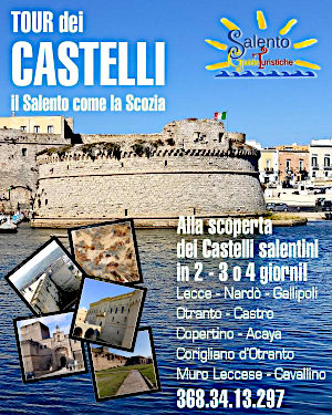 Tour dei castelli Salentini: la Scozia di Puglia