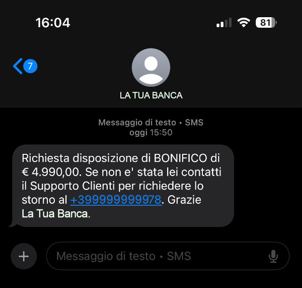 Un falso messaggio SMS (Si chiama SMISHING)